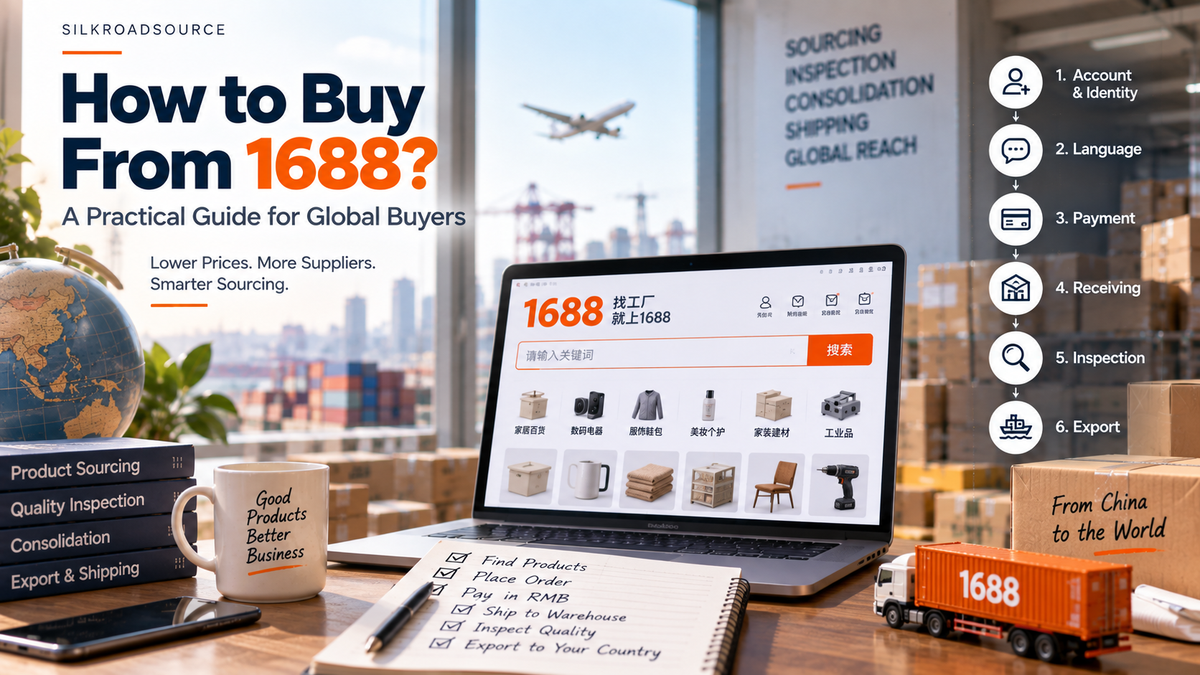 How to Buy From 1688 as a Foreign Buyer