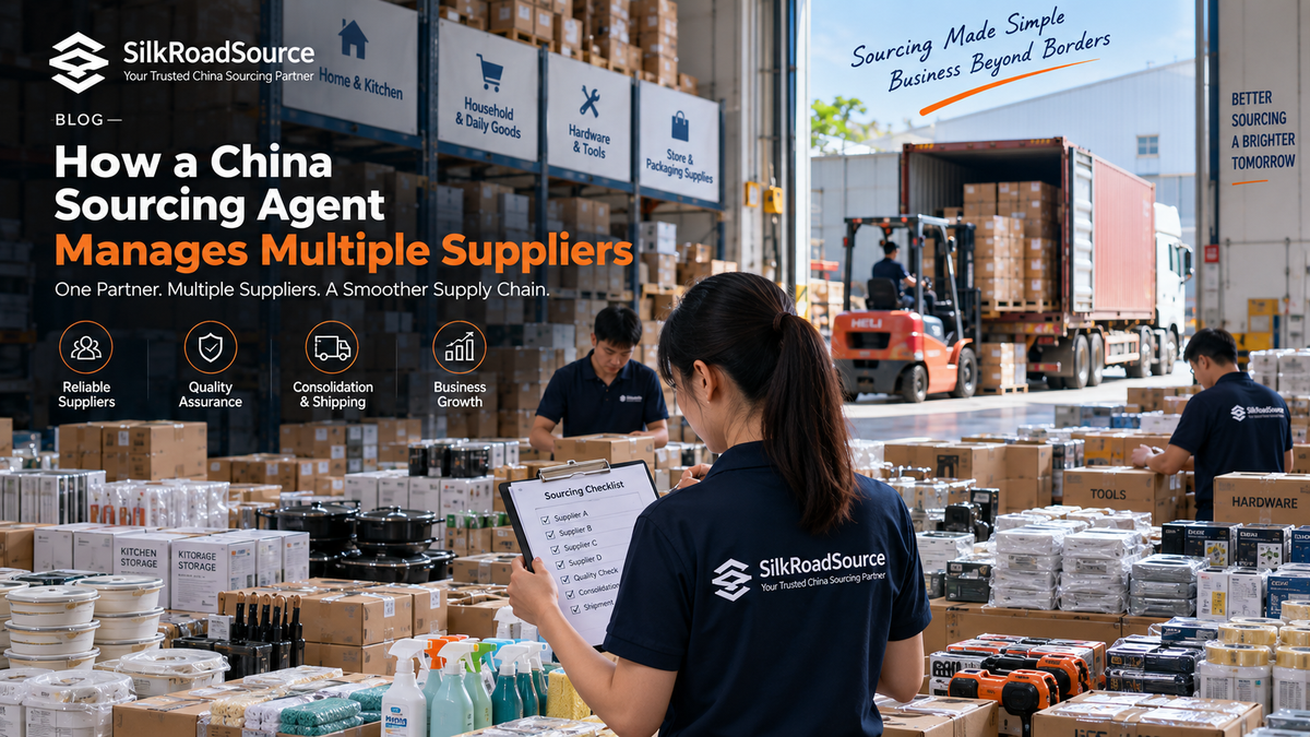 SilkRoadSource China sourcing agent managing multiple suppliers, warehouse consolidation and export shipment